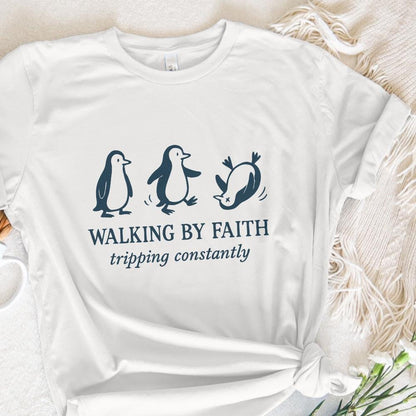 Walking By Faith PNG, Tripping Constantly Penguin Shirt - 300 DPI Design