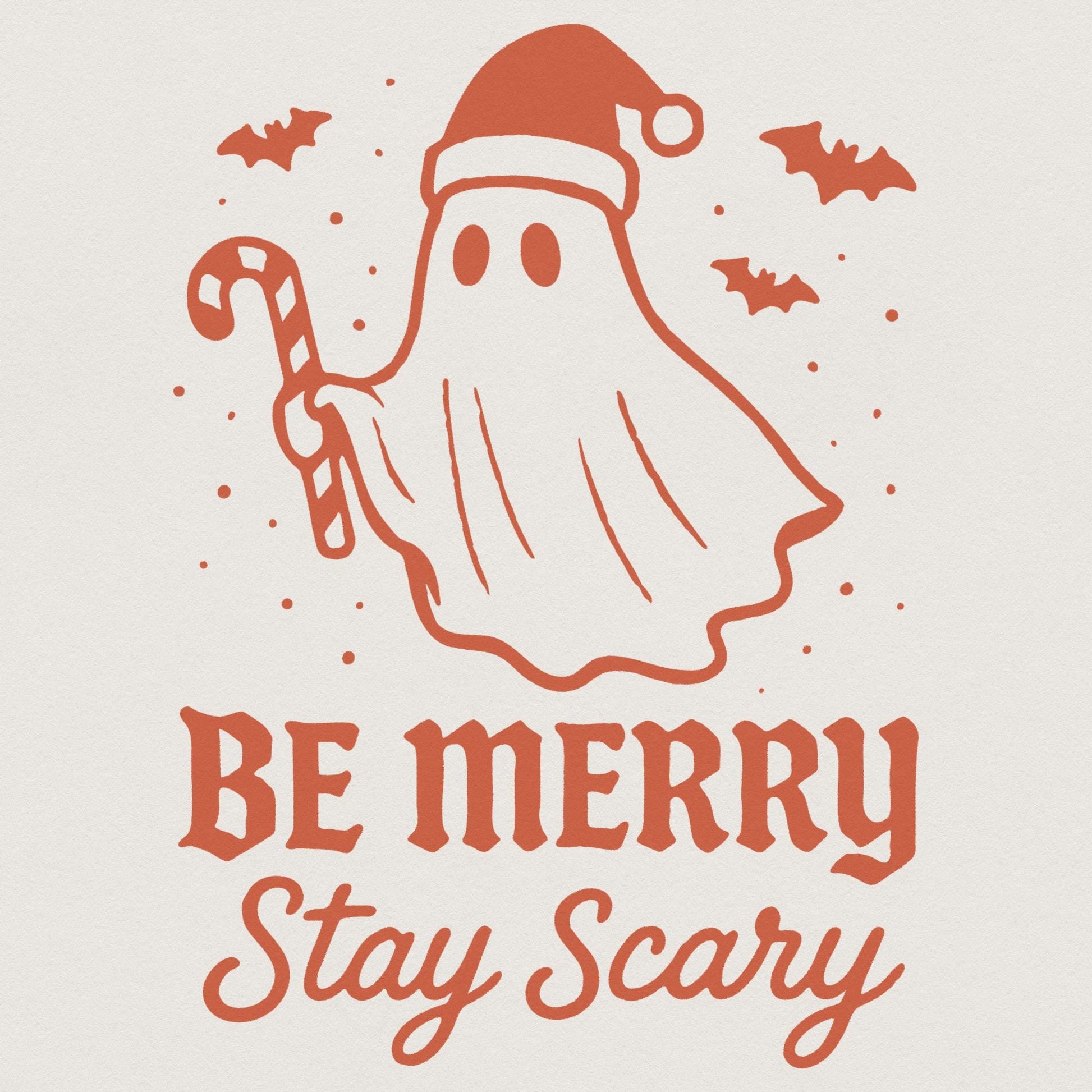 Be Merry Stay Scary PNG, Christmas Ghost Clipart - 300 DPI Design for