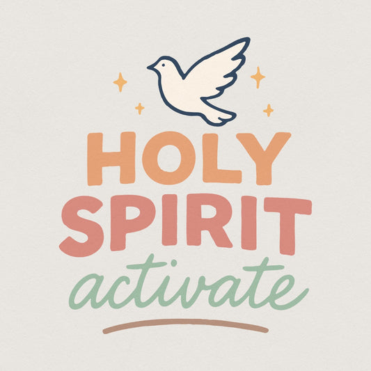 Holy Spirit Activate PNG, Christian Digital Download - 300 DPI Design for