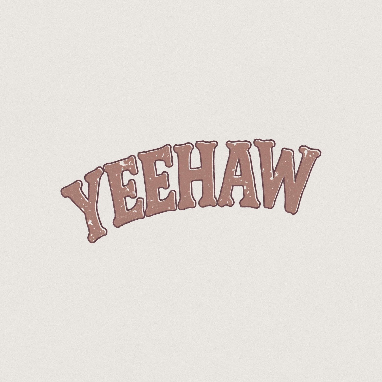 Yeehaw PNG, Western Aesthetic Digital Download - 300 DPI Design for T-Shirt