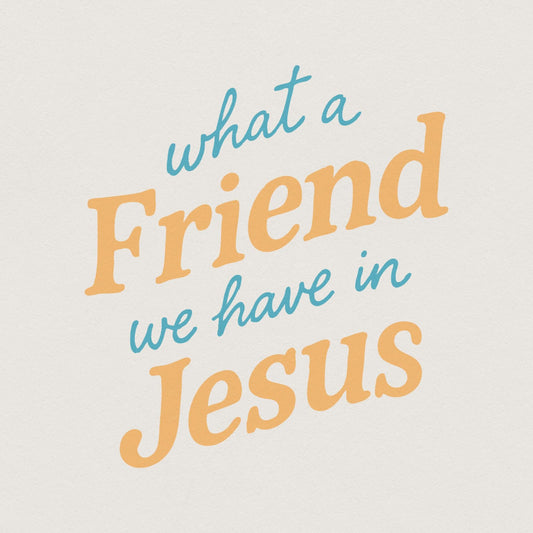 What a Friend We Have in Jesus PNG, Christian Shirt Design - 300 DPI