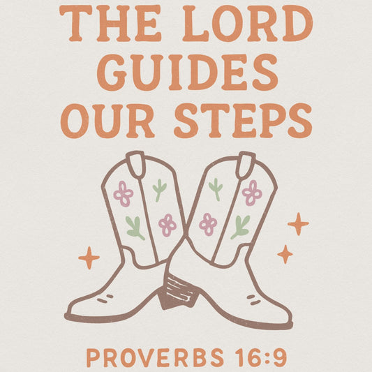 The Lord Guides Our Steps PNG, Proverbs 16:9 Western Boots Art - 300 DPI