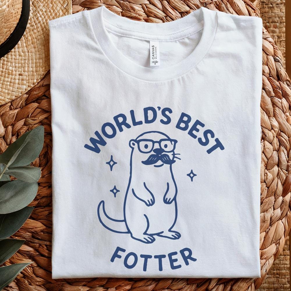 World’s Best Fotter PNG, Funny Otter Dad Shirt - 300 DPI Design for T-Shirt