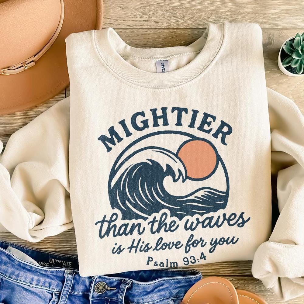 Mightier Than The Waves PNG, Psalm 93 4 Bible Verse Shirt - 300 DPI