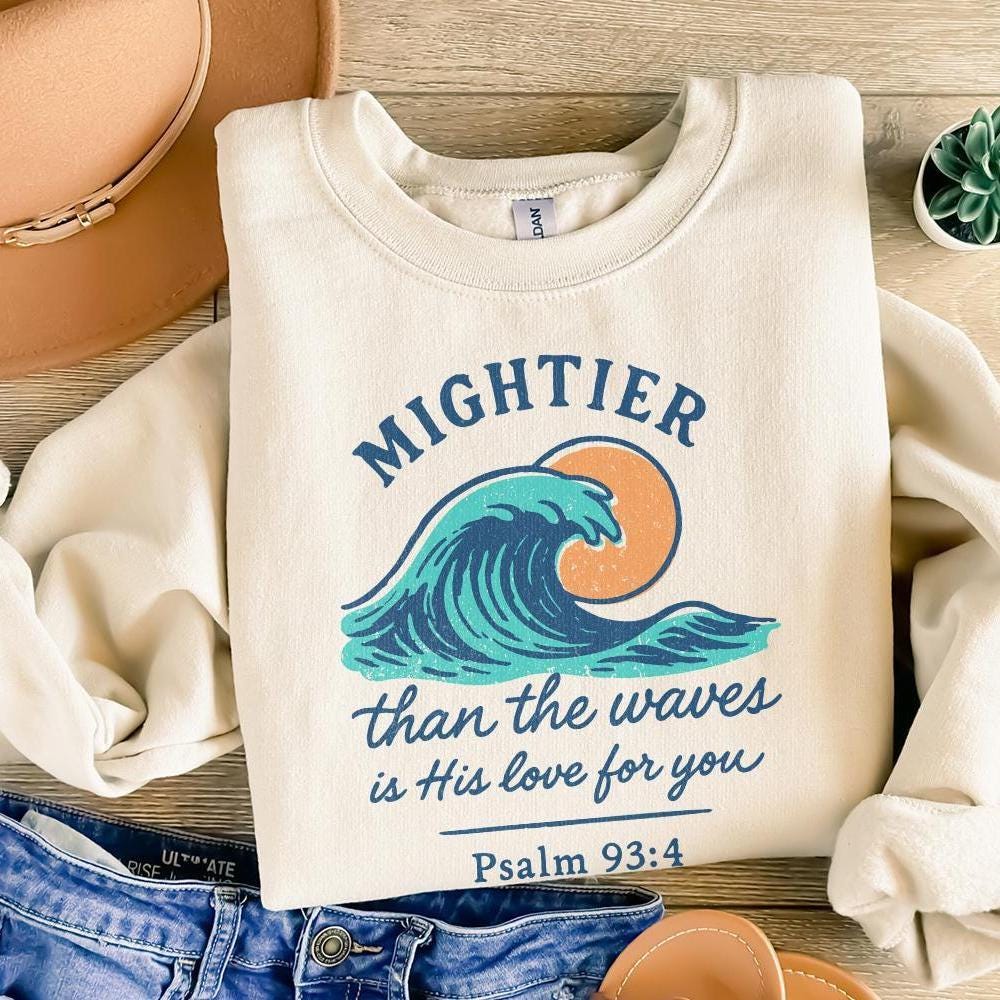 Mightier Than The Waves PNG, Psalm 93:4 - 300 DPI Design for T-Shirt
