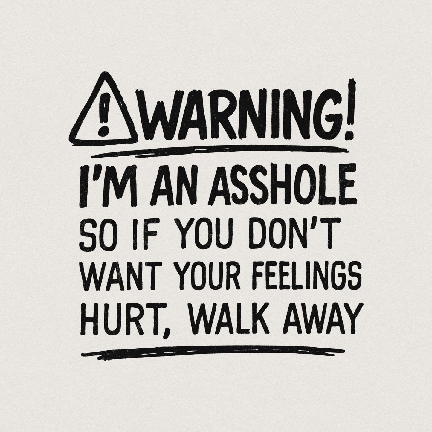 Warning I'm An Asshole PNG, Funny Quote Shirt Design - 300 DPI Design for