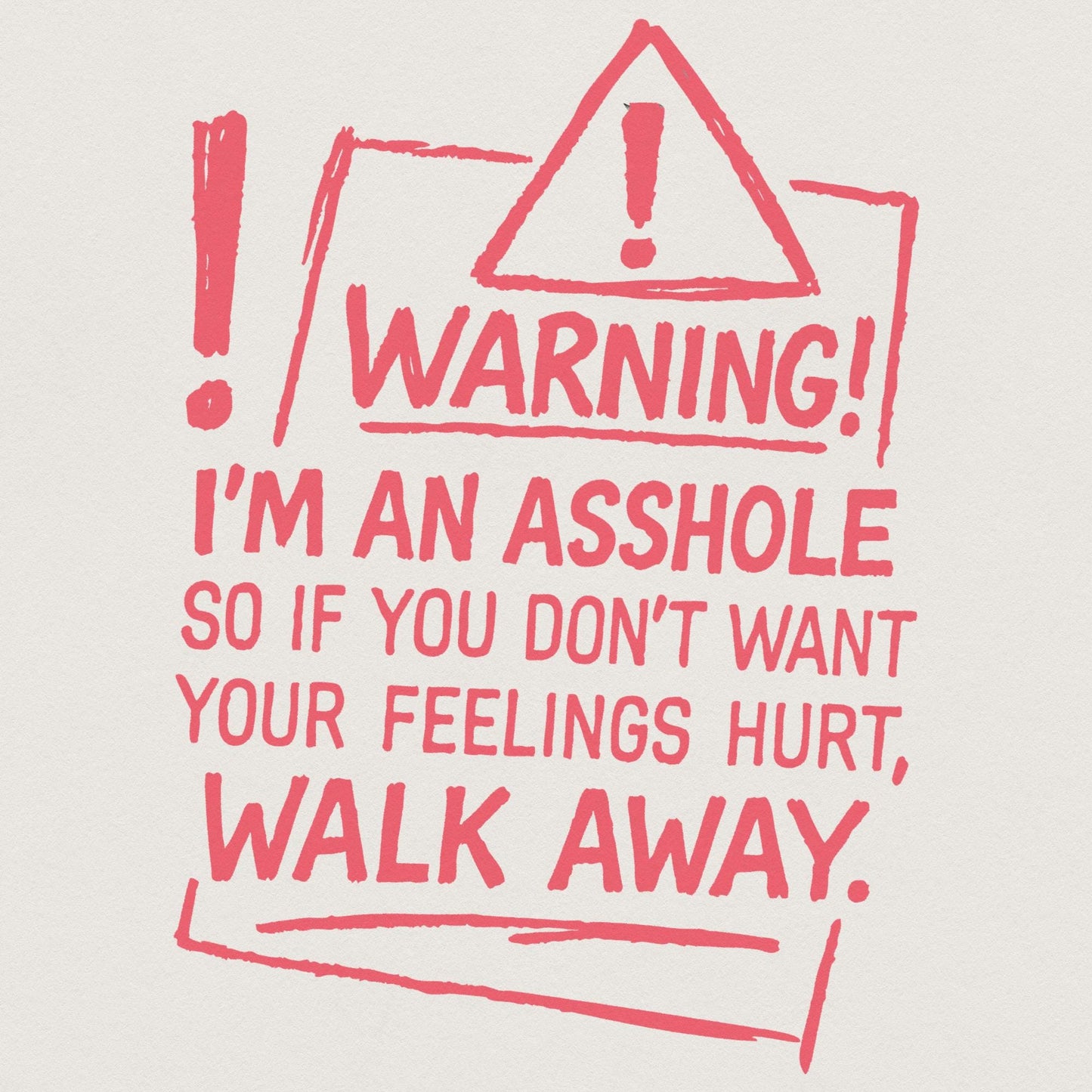 Warning! I'm an Asshole PNG, Funny Digital Download - 300 DPI Design for