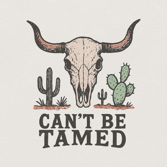 Can't Be Tamed PNG, Western Skull Digital Download - 300 DPI Design for
