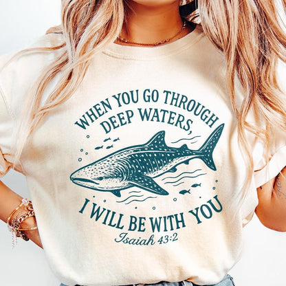 When You Go Through Deep Waters PNG, Whale Shark Digital Print - 300 DPI