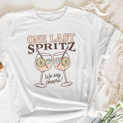 One Last Spritz PNG, We Say Cheers Digital Art - 300 DPI Design for T-Shirt