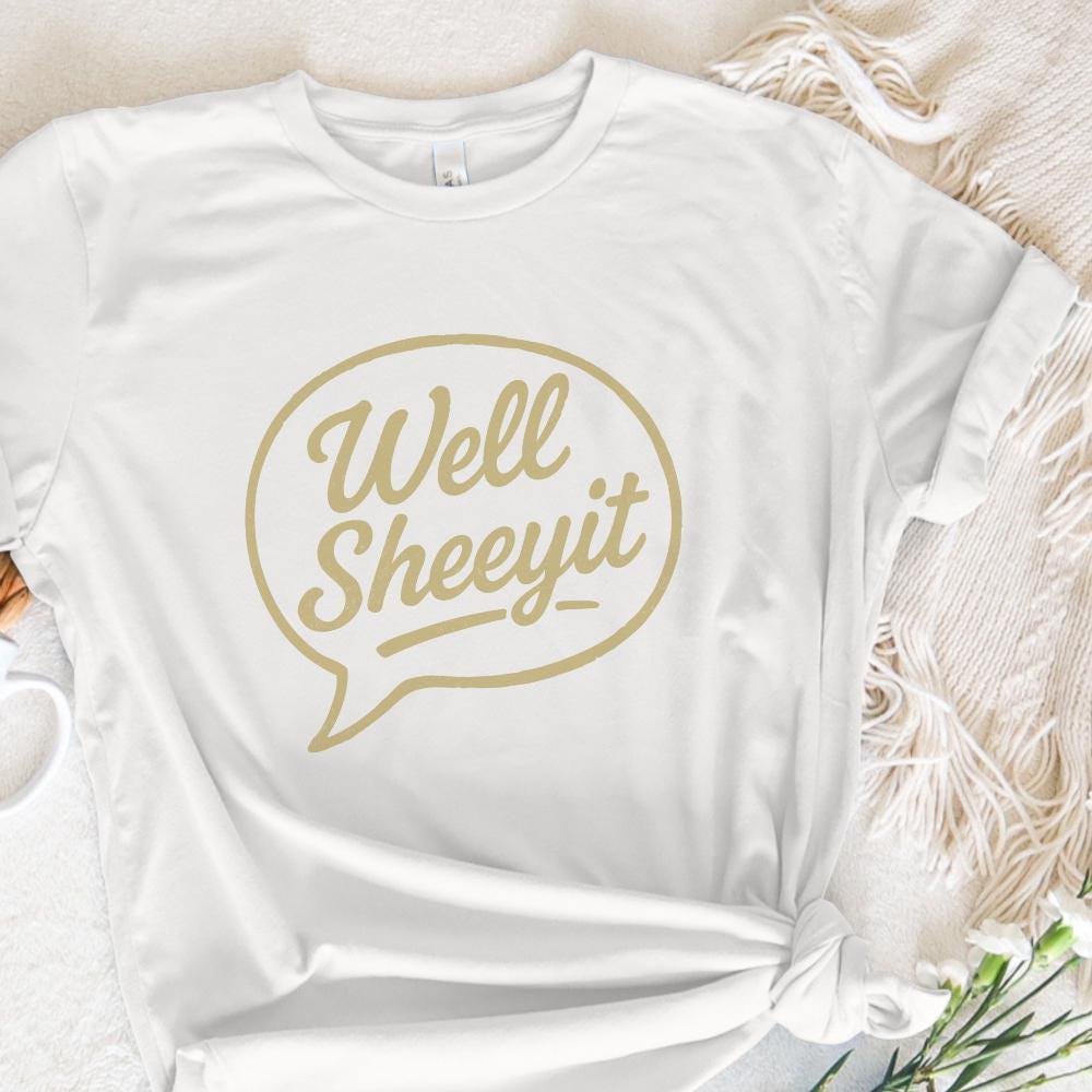 Well Sheeyit PNG, Retro Speech Bubble Saying - 300 DPI Design for T-Shirt