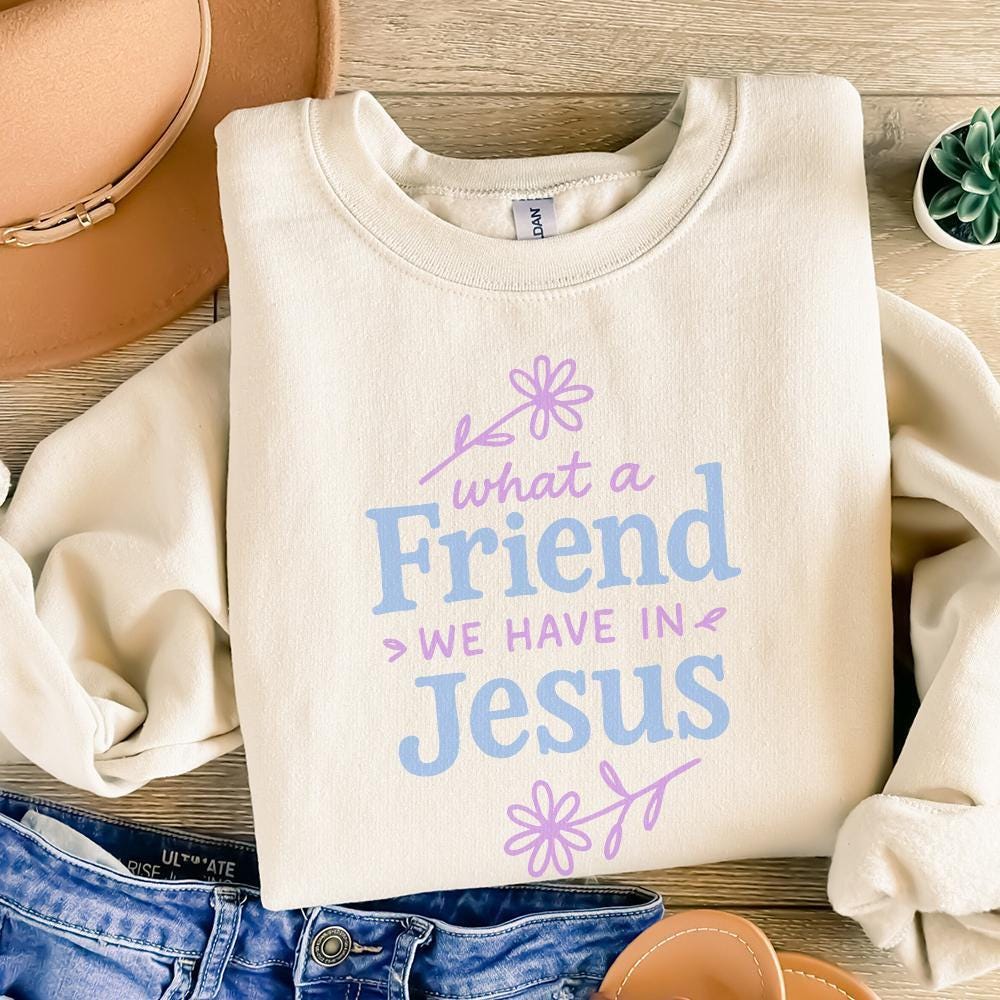 What a Friend We Have in Jesus PNG, Religious Christian Shirt - 300 DPI