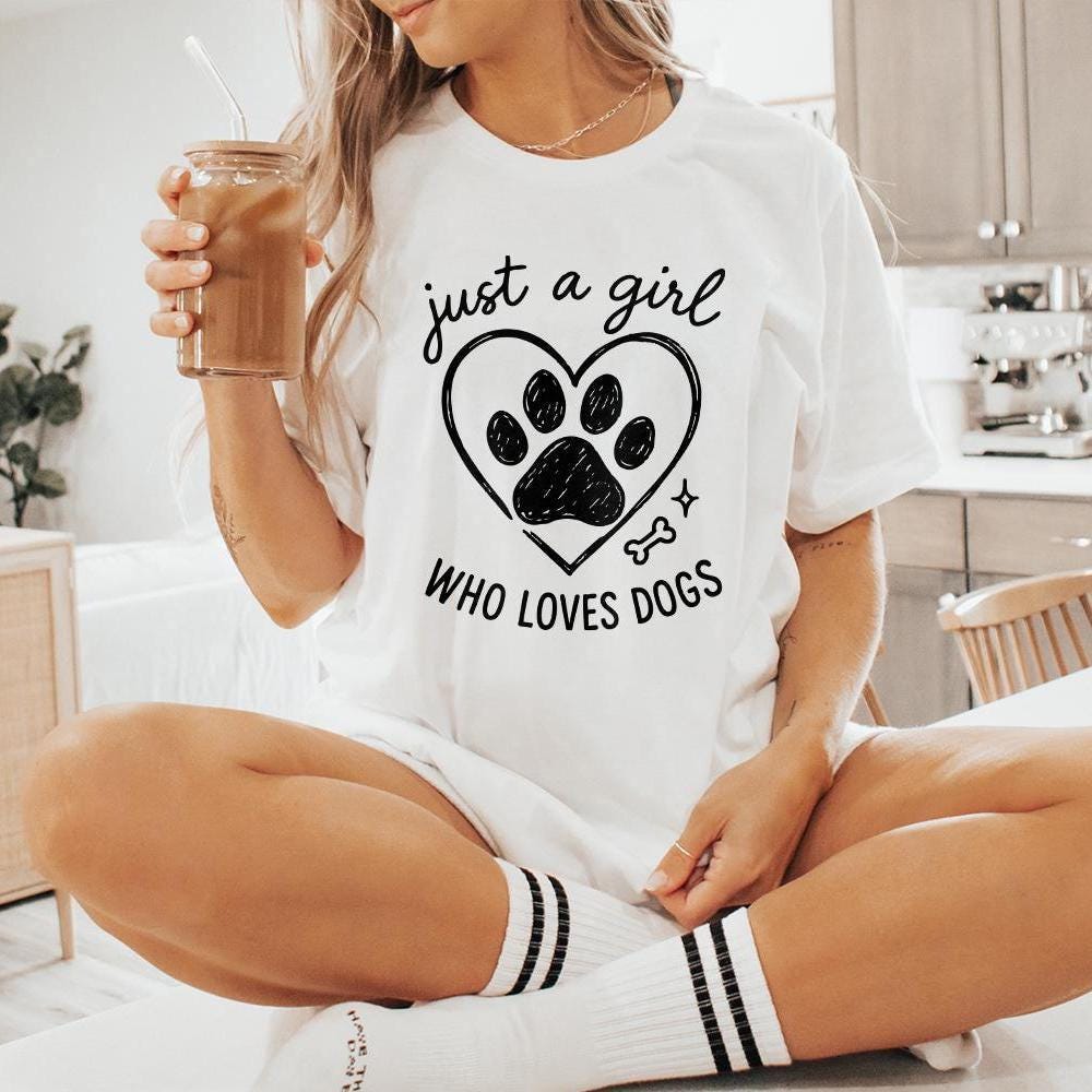Just a Girl Who Loves Dogs PNG, Dog Lover Digital Design - 300 DPI Design