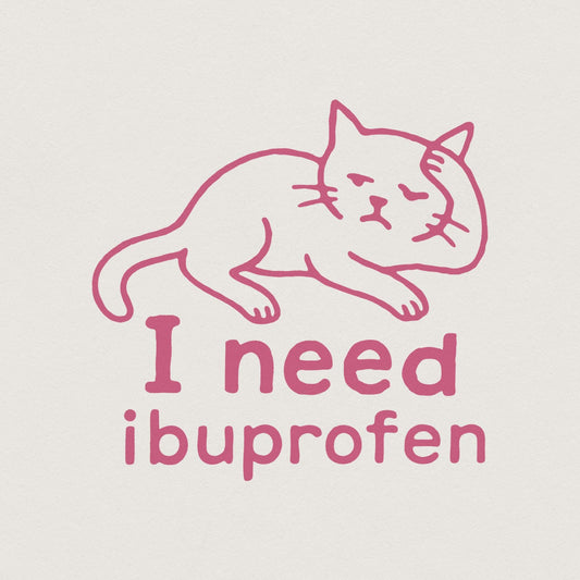 I Need Ibuprofen PNG, Funny Cat Digital Download - 300 DPI Design for