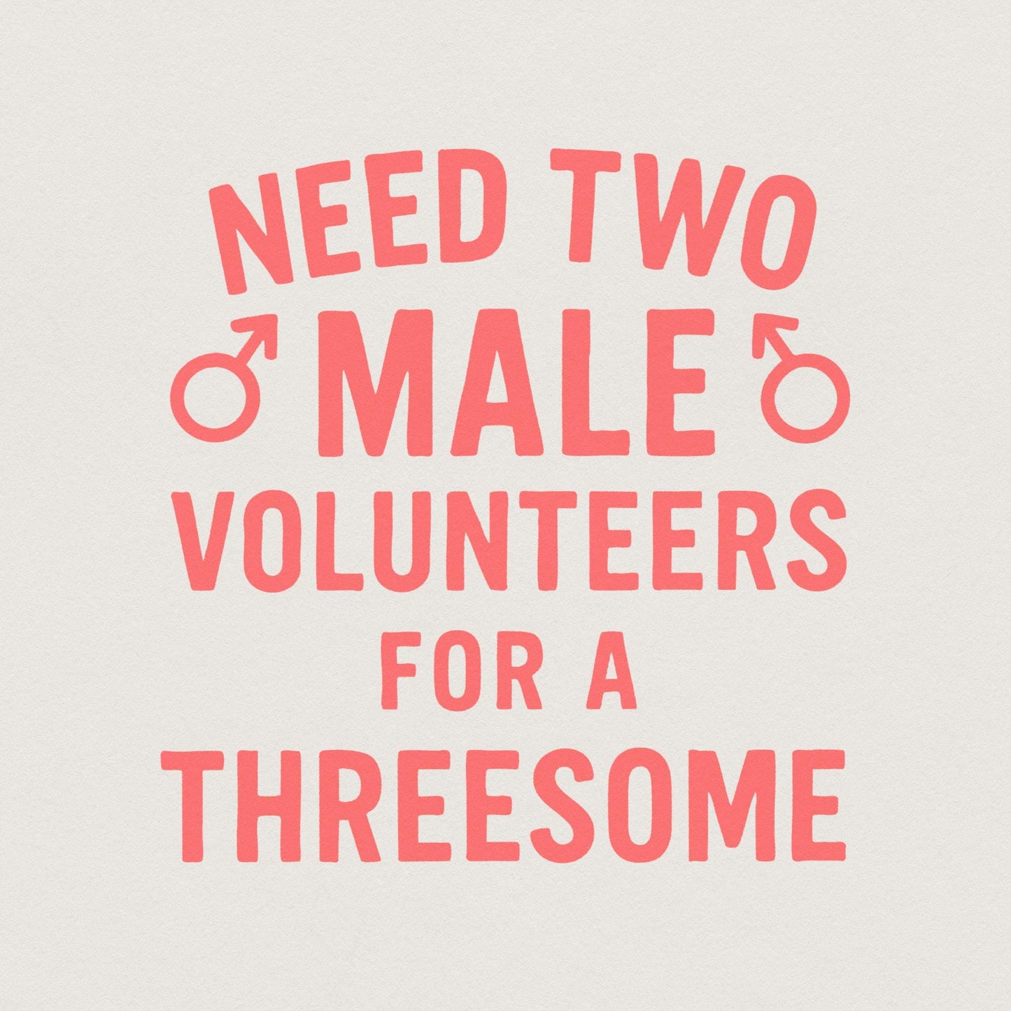 Need Two Male Volunteers For A Threesome PNG, Funny Adult Shirt Digital