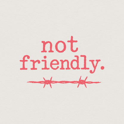 Not Friendly PNG, Barbed Wire Printable Shirt - 300 DPI Design for T-Shirt