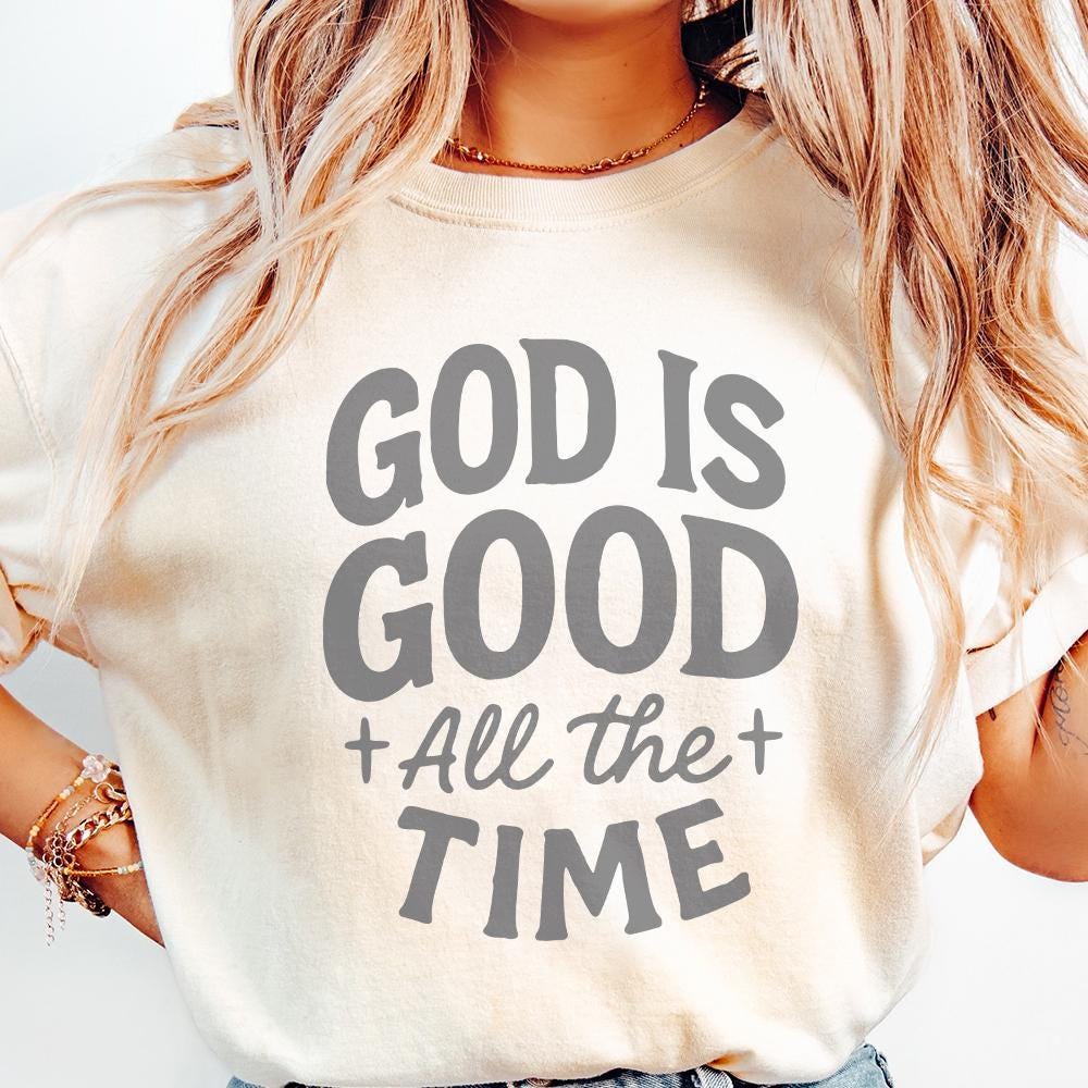 God Is Good All The Time PNG, Inspirational Christian Quote Digital