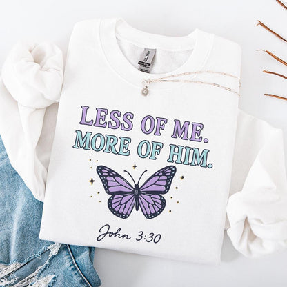 Less Of Me More Of Him PNG, John 3:30 Christian Shirt - 300 DPI Design