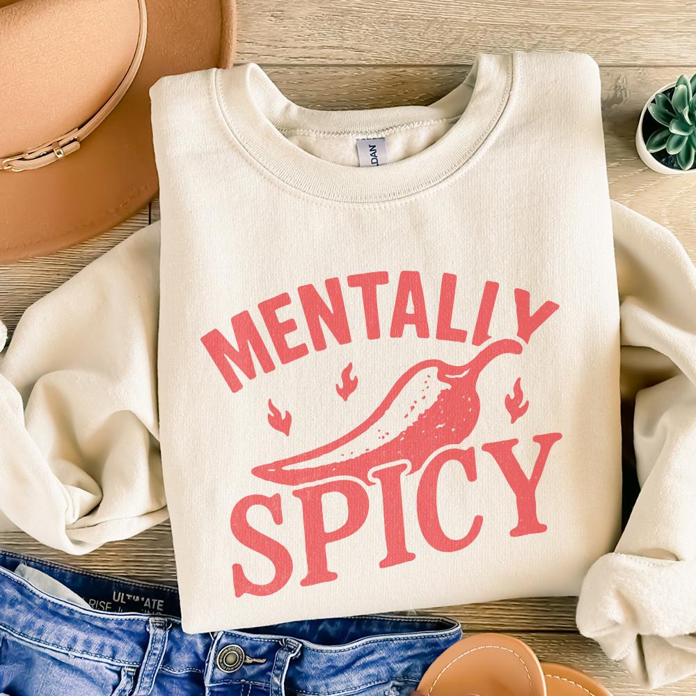 Mentally Spicy PNG, Funny Mental Health Shirt - 300 DPI Design for T-Shirt