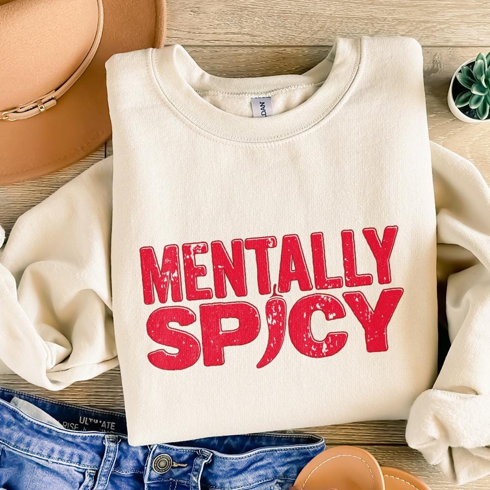 Mentally Spicy PNG, Digital Download - 300 DPI Design for T-Shirt