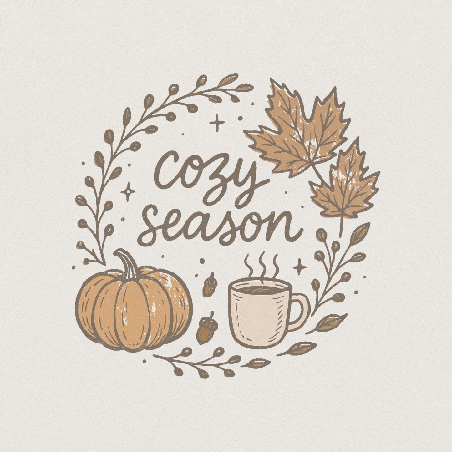 Cozy Season PNG Digital Download, Autumn Fall Shirt Design - 300 DPI