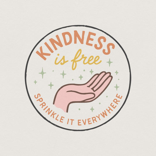 Kindness Is Free PNG, Sprinkle It Everywhere - 300 DPI Design for T-Shirt