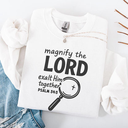 Magnify The Lord Psalm 34:3 PNG, Exalt Him Together Christian Shirt - 300