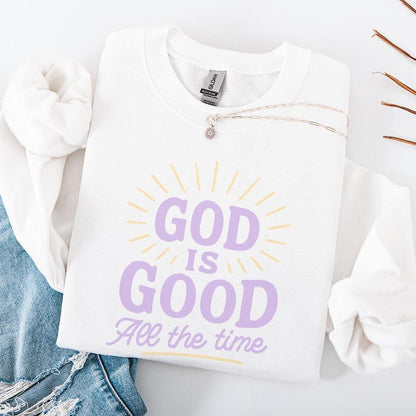 God Is Good All The Time PNG, Christian Quote Shirt - 300 DPI Design for