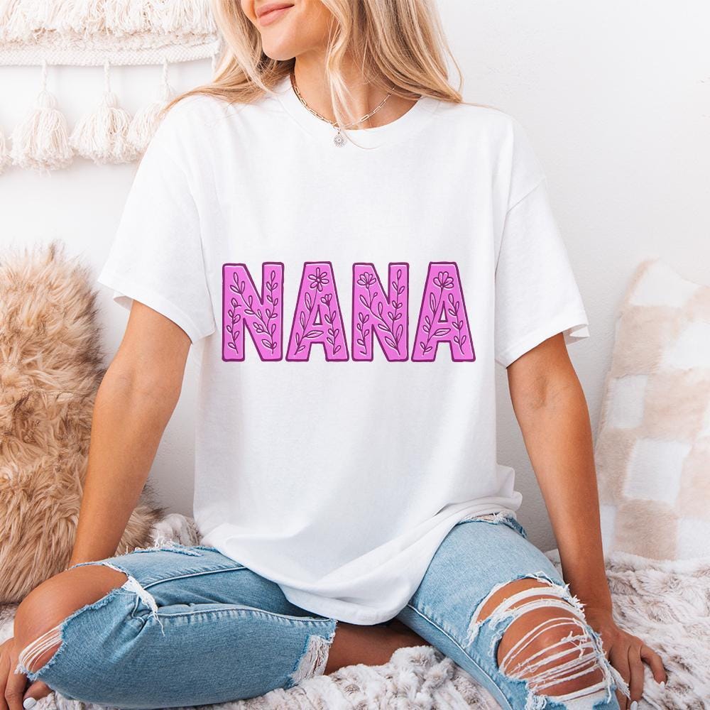 Nana PNG, Floral Nana - 300 DPI Design for T-Shirt