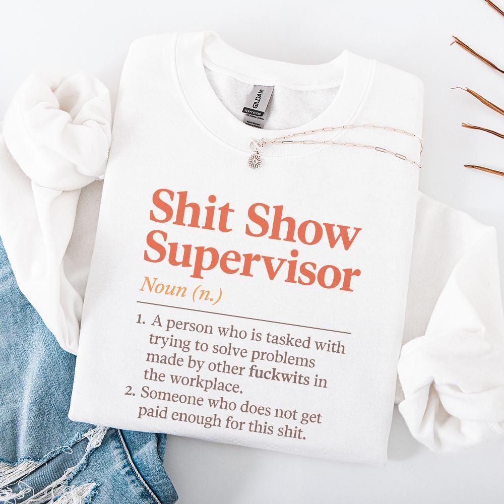 Shit Show Supervisor PNG Download, Work Humor PNG for Office - 300 DPI