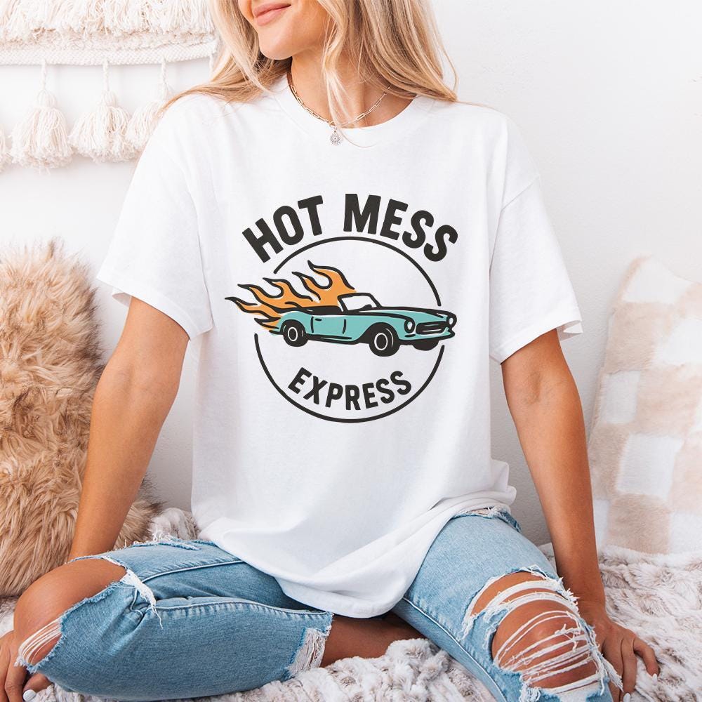 Hot Mess Express PNG, Funny Retro Car PNG - 300 DPI Design for T-Shirt