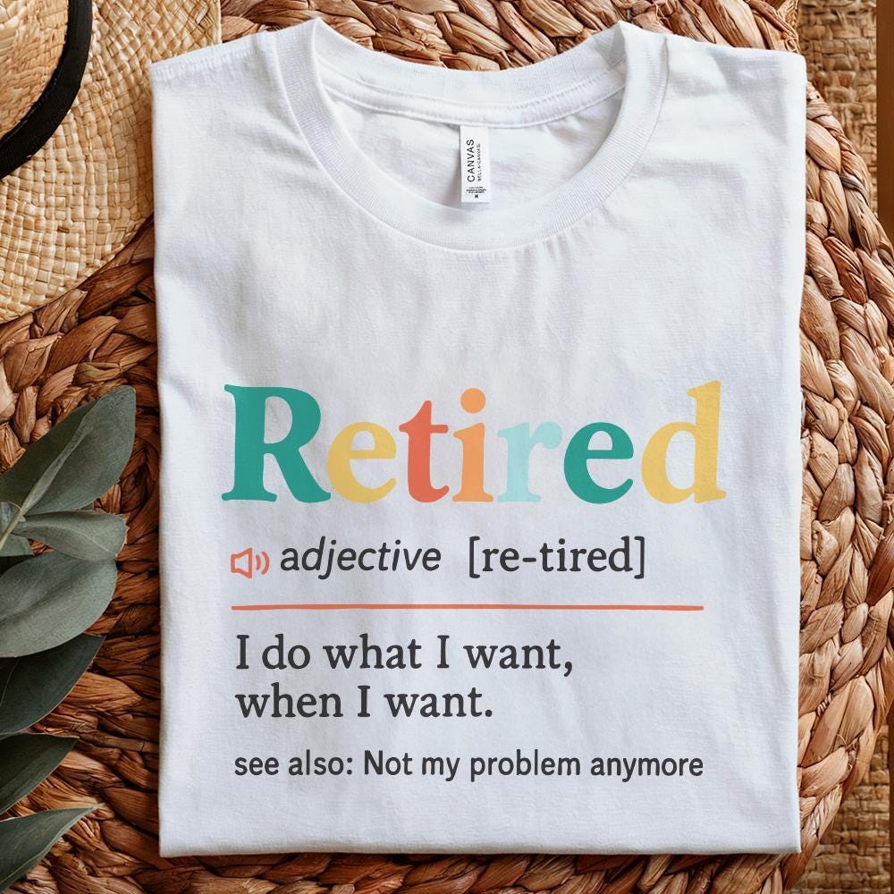 Retired PNG, I Do What I Want When I Want - 300 DPI Design for T-Shirt