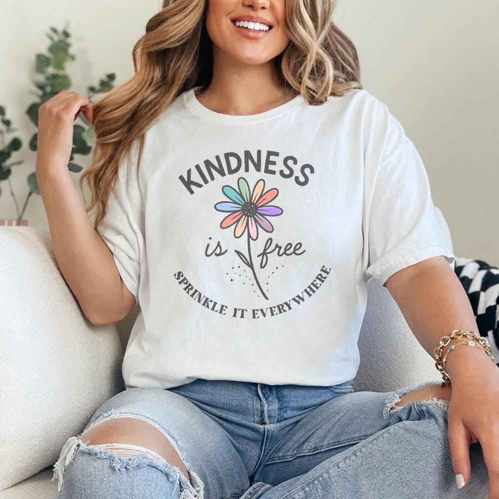Kindness Is Free PNG, Sprinkle It Everywhere T-Shirt Design - 300 DPI