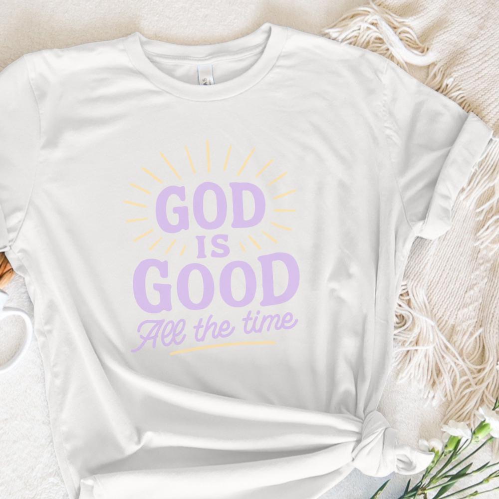 God Is Good All The Time PNG, Christian Quote Shirt - 300 DPI Design for