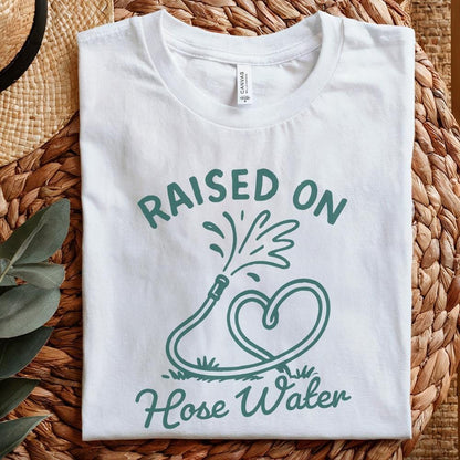 Raised On Hose Water PNG, Vintage Summer Digital Download - 300 DPI