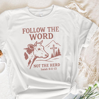 Follow The Word Not The Herd PNG, Christian Cow Shirt Digital Download -