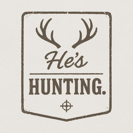 He’s Hunting. Antlers Art PNG, Hunting - 300 DPI Design for T-Shirt