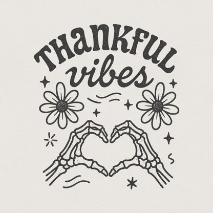 Thankful Vibes PNG Digital Download, Skeleton Heart Hands - 300 DPI
