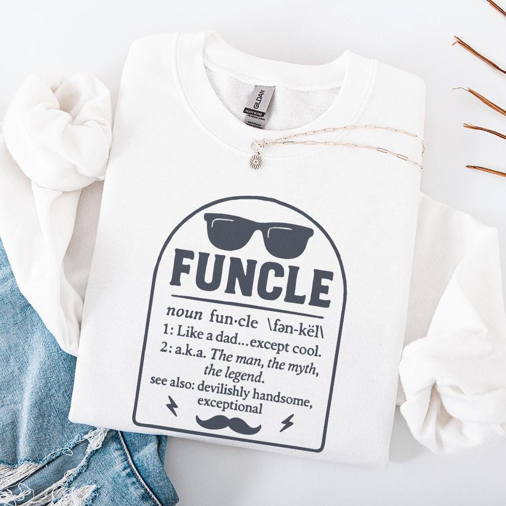 Funcle Like a Dad Except Cool PNG, Funny Shirt - 300 DPI Design for T-Shirt