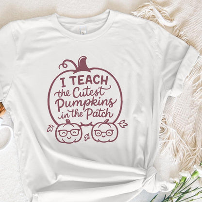 I Teach The Cutest Pumpkins In The Patch PNG, Fall Teacher Shirt PNG -