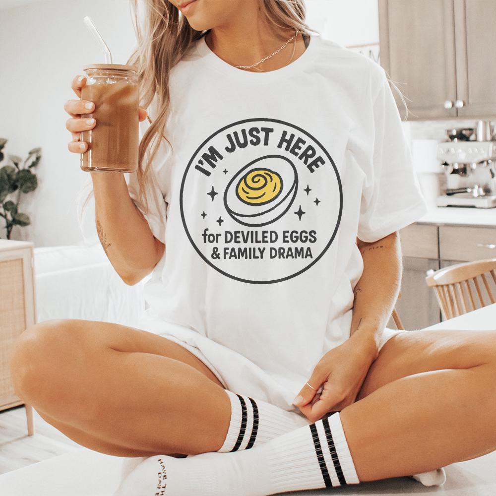 I'm Just Here For Deviled Eggs & Family Drama PNG, Funny Thanksgiving