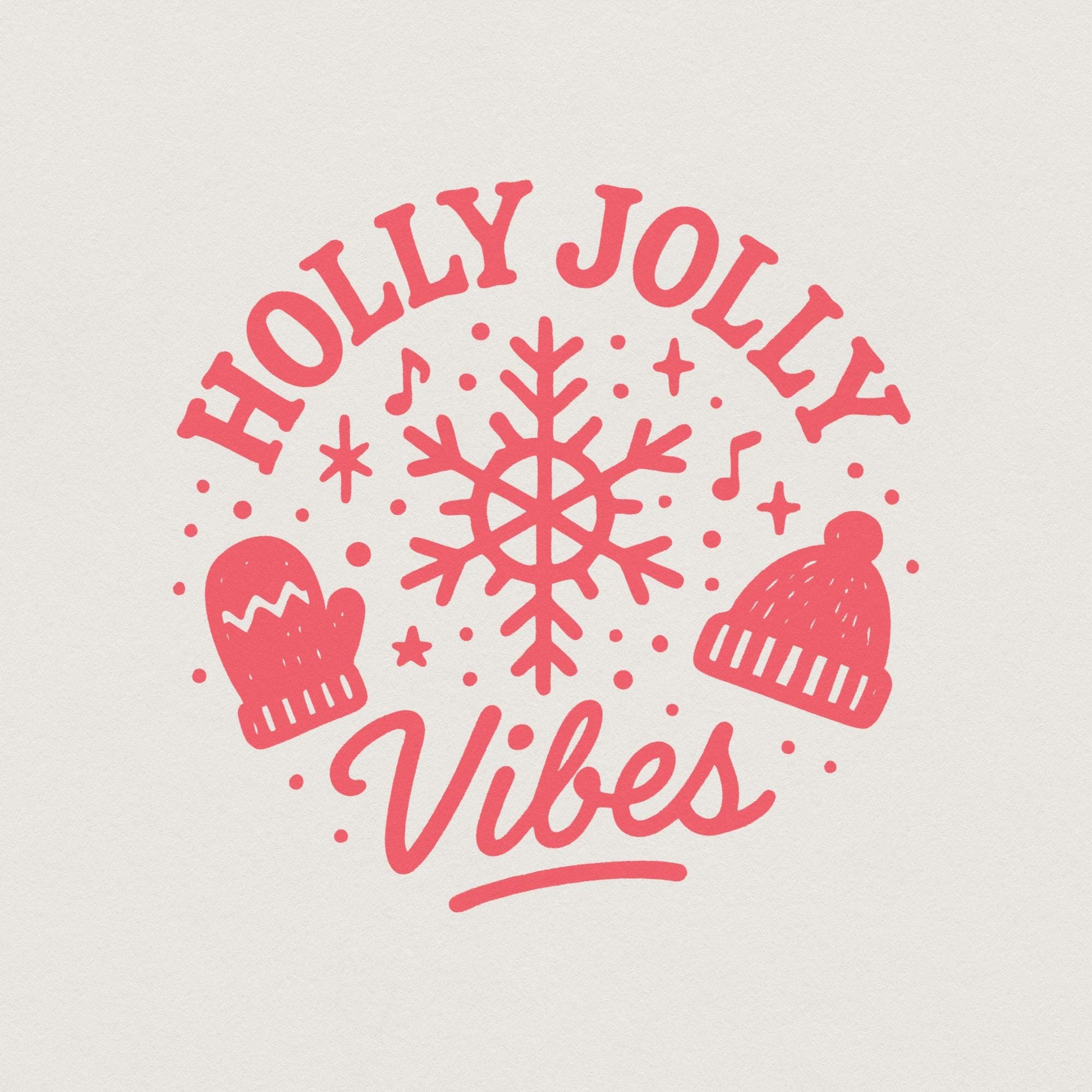 Holly Jolly Vibes PNG, Christmas Shirt PNG - 300 DPI Design for T-Shirt