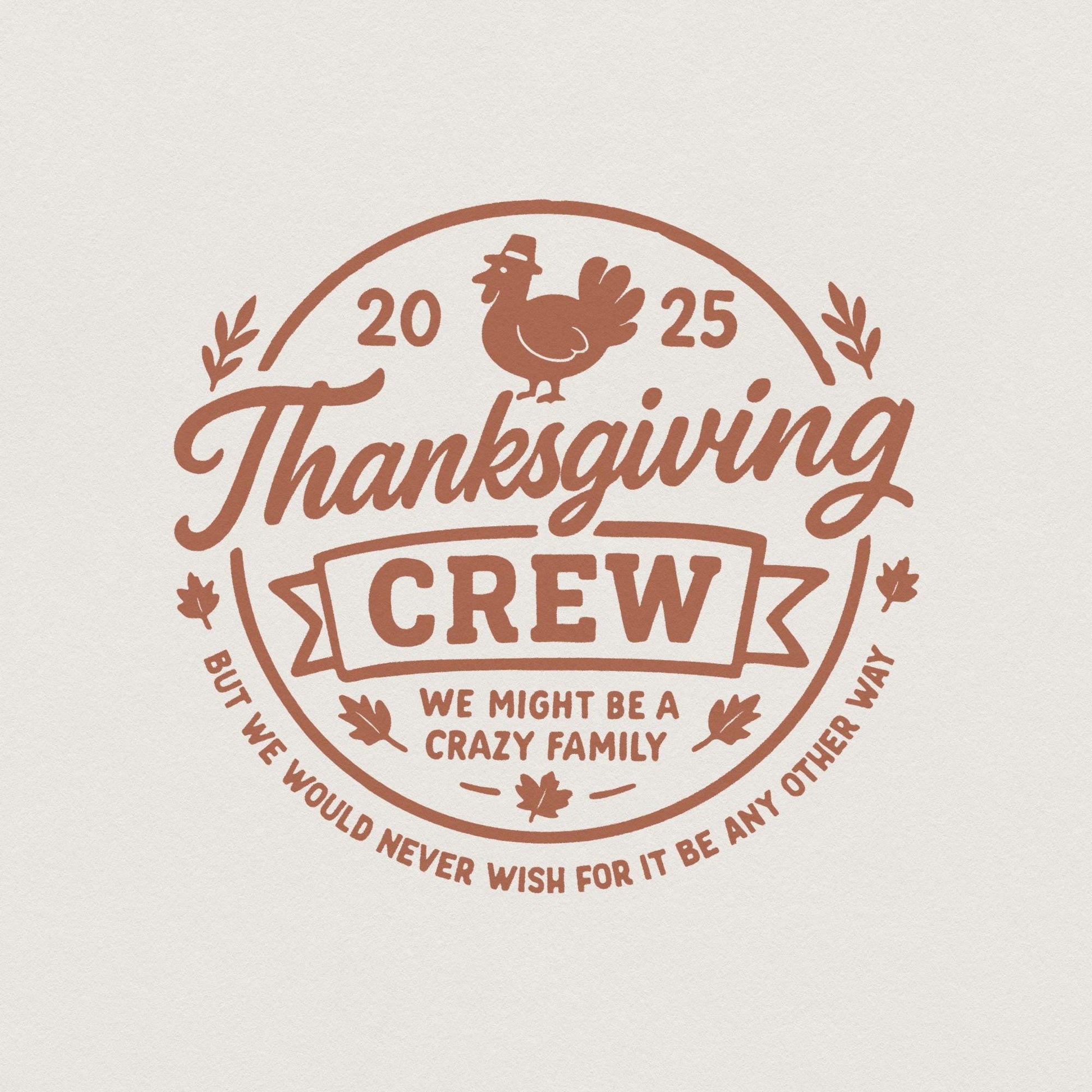 Thanksgiving Crew PNG, Funny Thanksgiving Family Shirt - 300 DPI Design