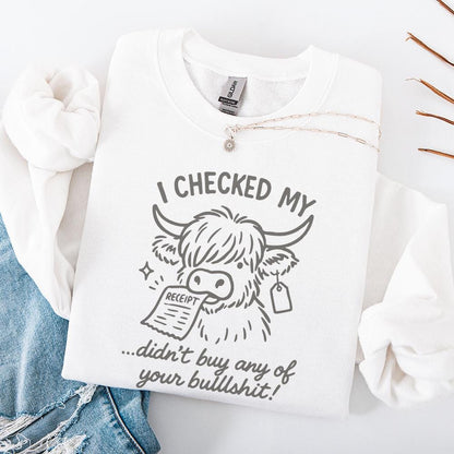 I Checked My Didn’t Buy Any Of Your Bullshit PNG, Funny Highland Cow PNG