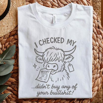 I Checked My Didn’t Buy Any Of Your Bullshit PNG, Funny Highland Cow PNG