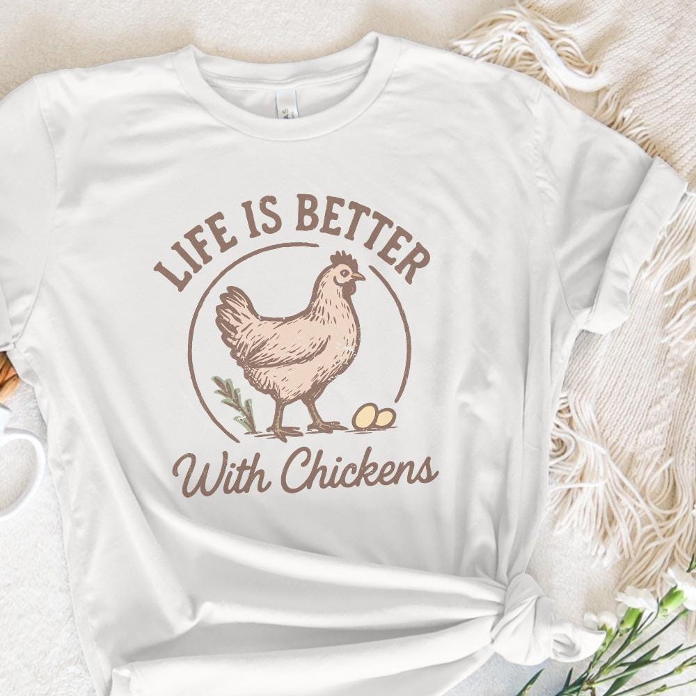 Life Is Better With Chickens PNG, Farm Animal Clipart - 300 DPI Design