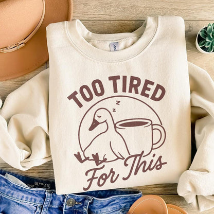 Too Tired For This Duck Coffee PNG, Cute Sleepy Duck PNG Digital Download