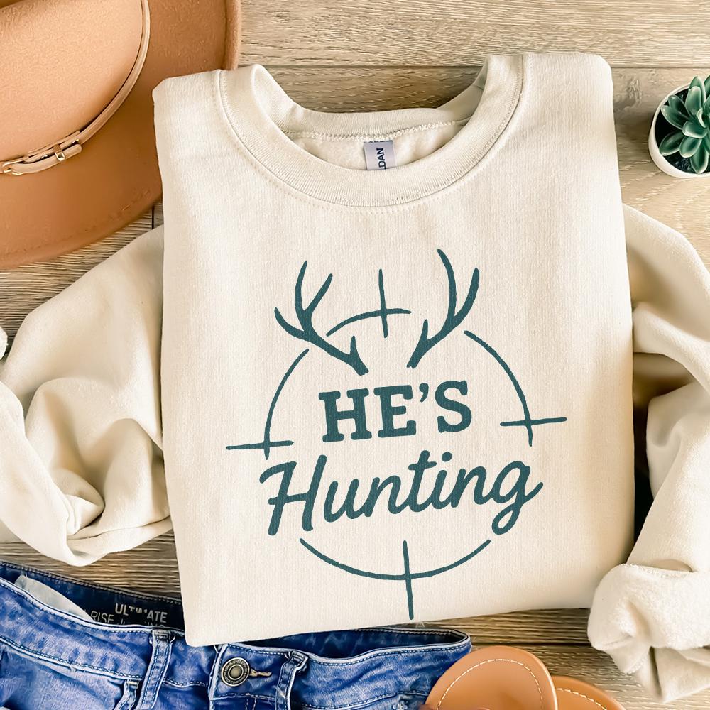 He’s Hunting PNG, Hunting Shirt PNG - 300 DPI Design for T-Shirt