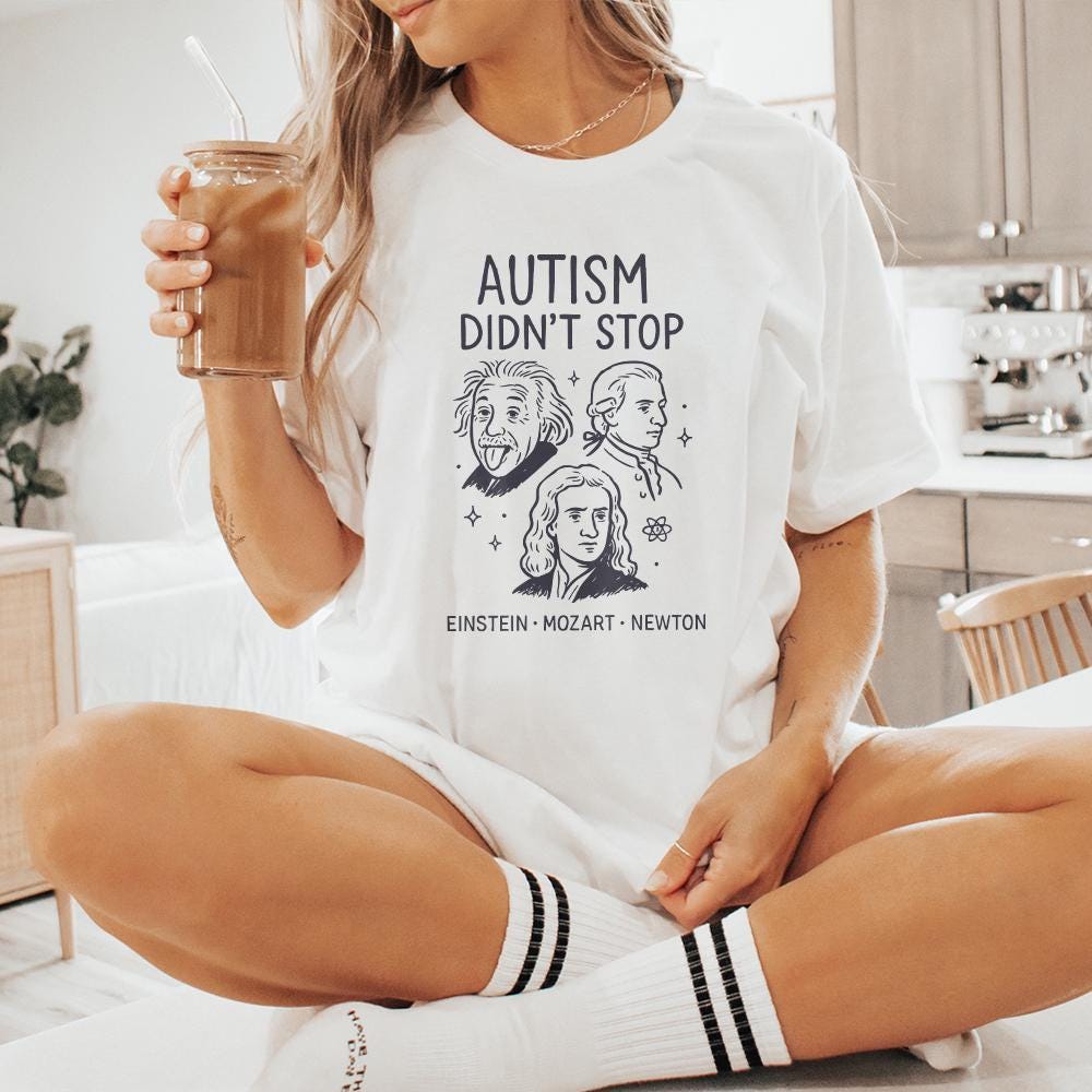 Autism Didn't Stop PNG, Inspirational Einstein Mozart Newton PNG - 300