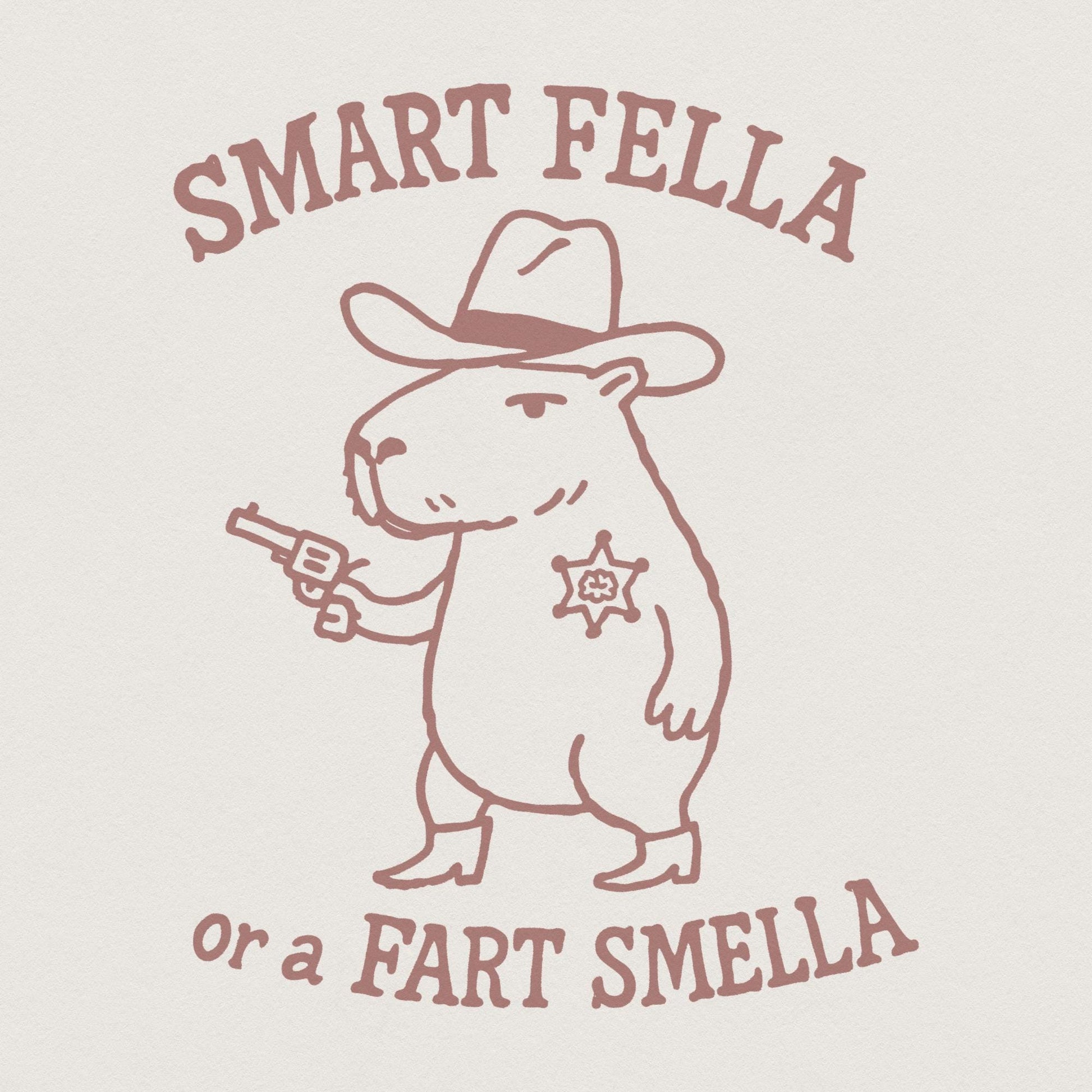 Smart Fella Or A Fart Smella PNG, Funny Western Sheriff Clipart - 300 DPI